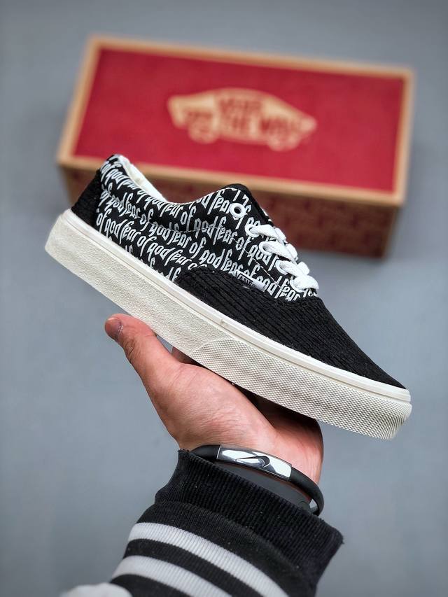 Fear Of God Vans Era 95 Dx Fog 万斯高端联名系列 灯芯绒字母拼接 灯芯绒设计高级又特别 质感满满 高清洁做工 二次硫化工艺 尺码