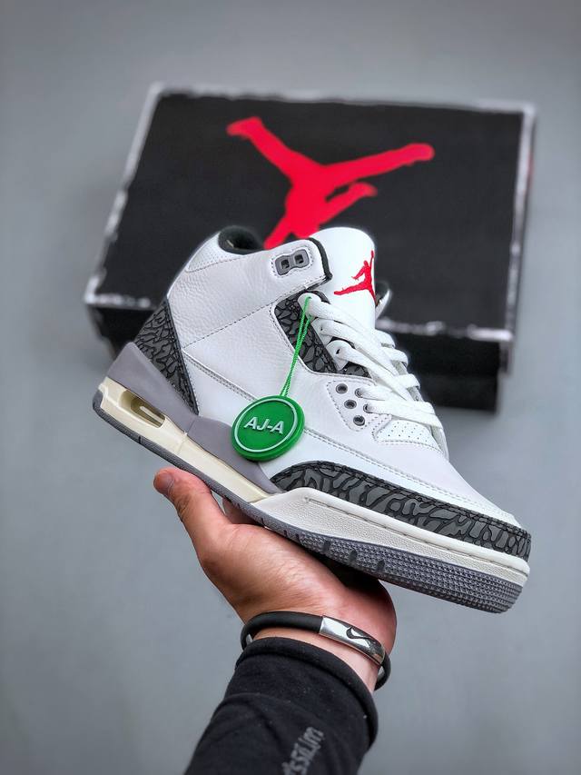 乔丹3代 Aj3 Air Jordan 3 Retro 正确荔枝纹路 经典复刻 完美爆裂 正确卡色大底 客供原厂磨具 完美鞋型 鞋舌飞人刺绣精细 欢迎对比”Ni