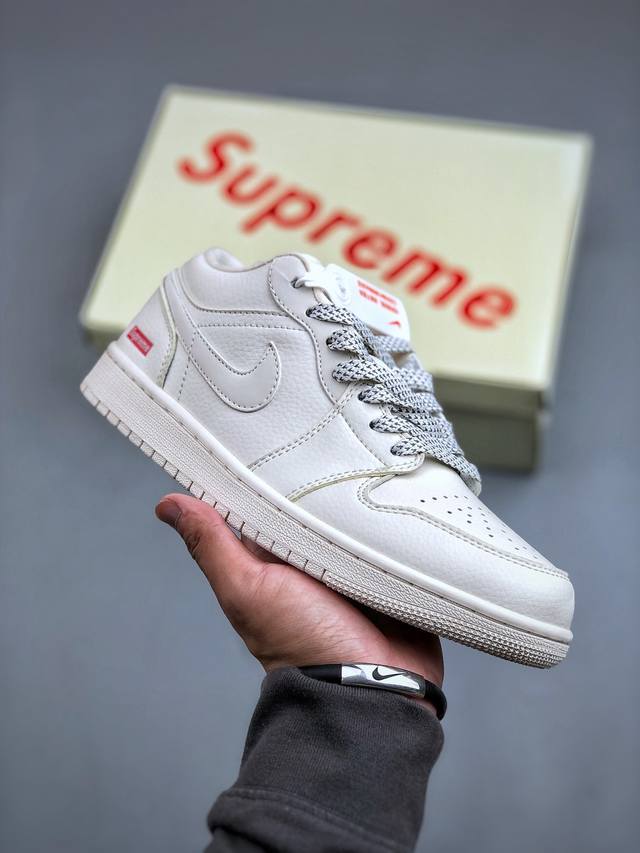 Air Jordan 1 Retro Low X Supreme 米白官方同步新色 原装级产物拒绝公底 立体鞋型 细节完美 高清洁度 购置公司同步原材料 原汁原