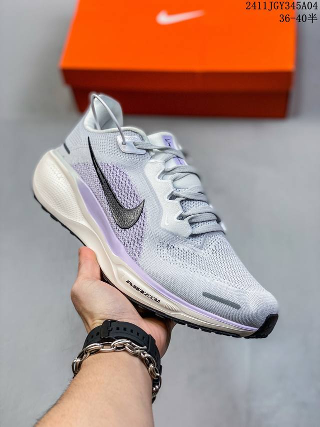 36-45 36-40半码 Nike 飞马新鞋 触感柔软，质感升级！随着“耐克 蓝图 系列”在巴黎的盛大发布，全新一代 登月41代 Nike Pegasus 4