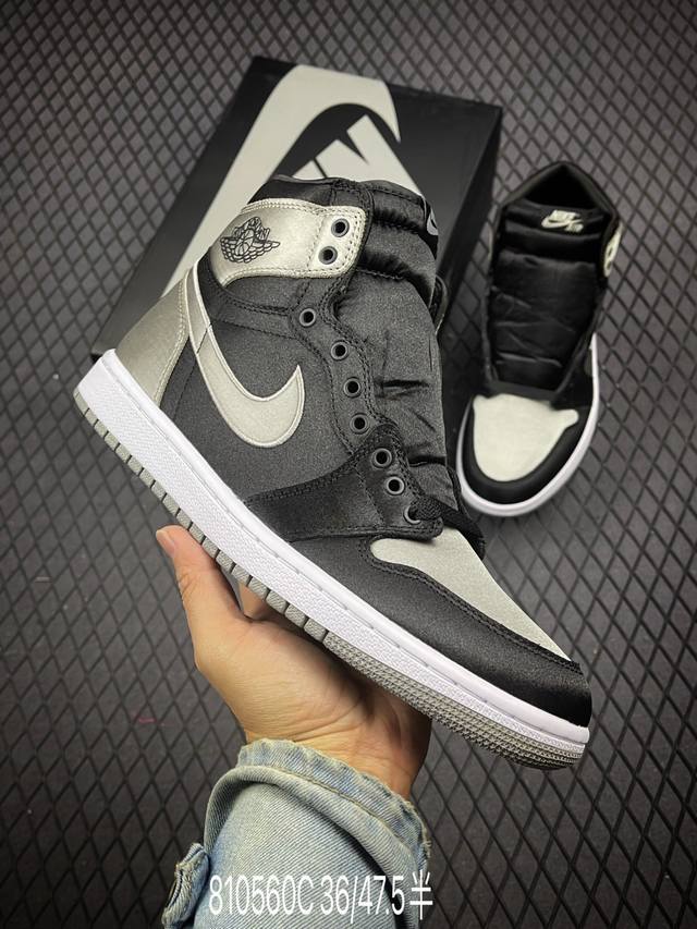 Air Jordan 1 High OG Satin Shadow 高帮 黑银丝绸 AJ1 乔丹1代 aj1 乔1 高邦 黑银丝绸 乔丹篮球鞋系列 以全丝绸覆盖