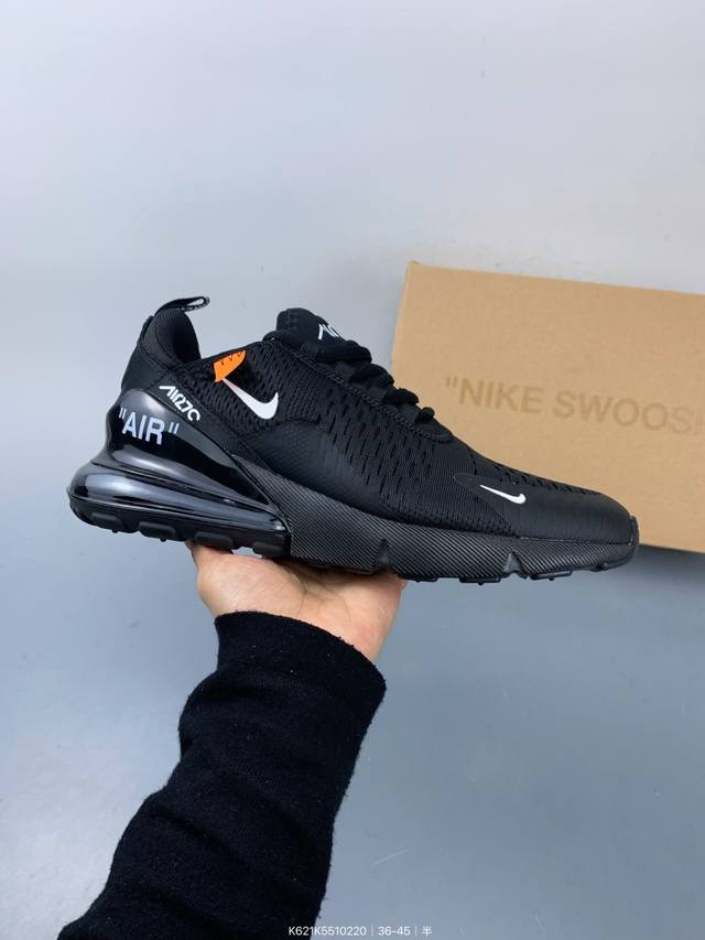 耐克Nike Nike Air Max 270 混合科技 透气后掌半气垫慢跑鞋 兼具非凡优质外观和出色穿着体验！性能出众的一双透气鞋面后置半掌气垫运动鞋 Siz