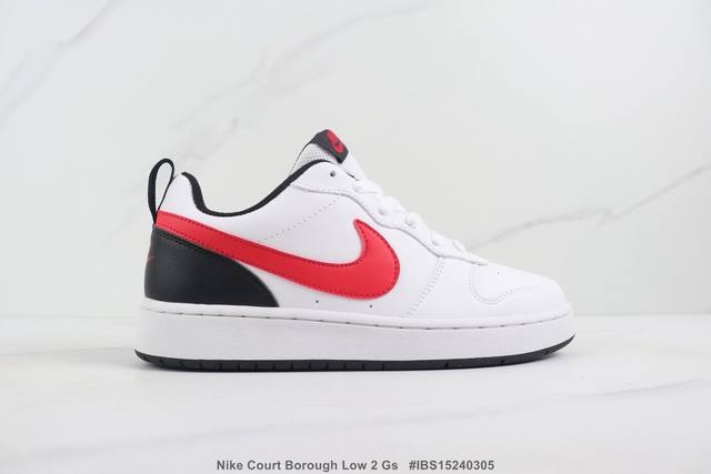 Nike Court Borough Low 2 Gs 耐克低帮休闲板鞋 牛皮材质运动文化鞋 真标带半码 Size:40 40.5 41 42 42.5 43